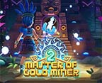 MASTER OF GOLD MINER 2